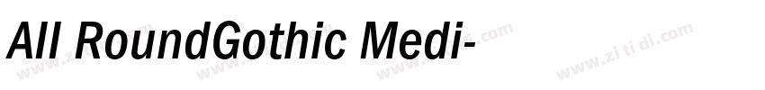 AII RoundGothic Medi字体转换